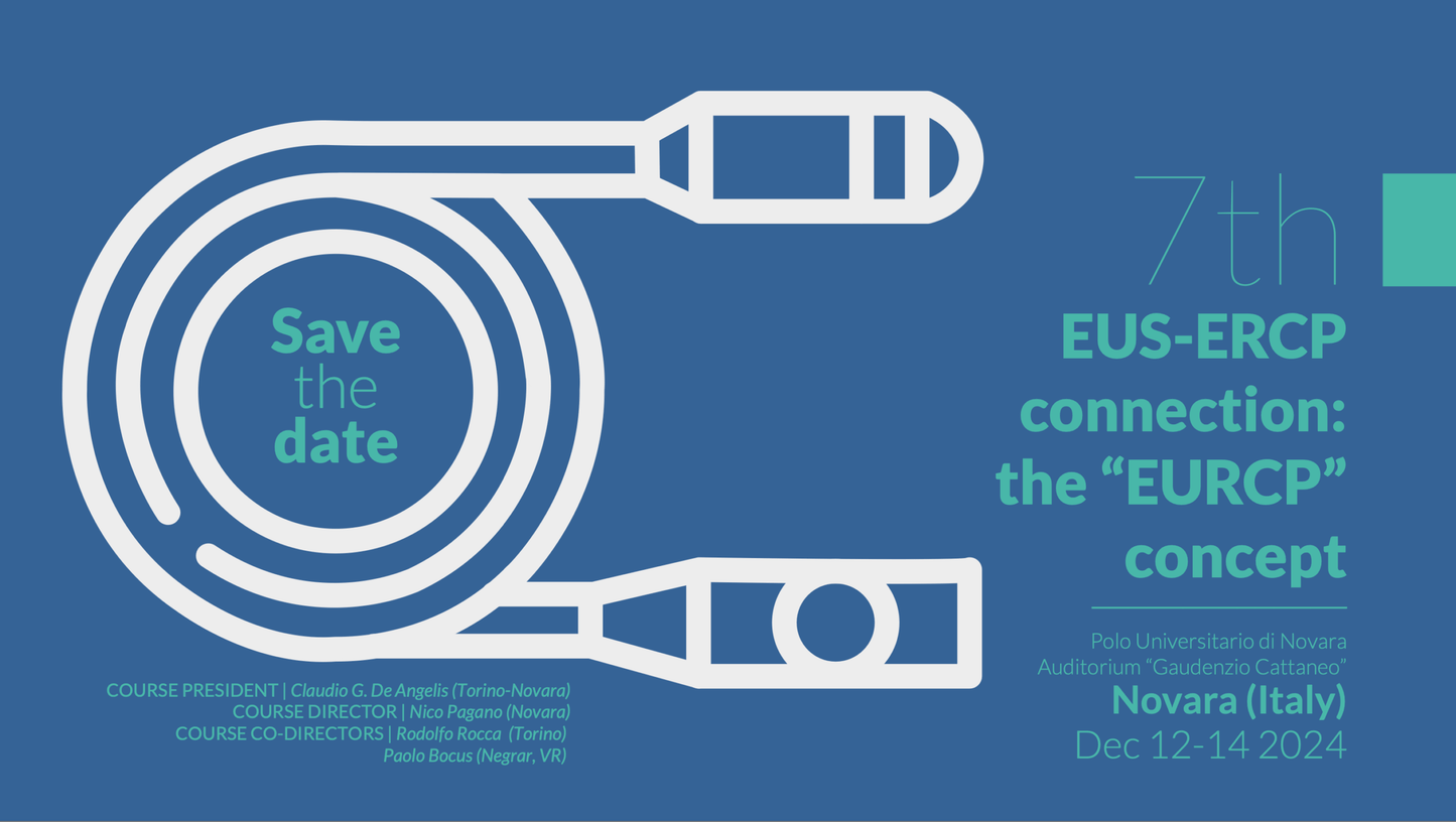 European Congress of Endoscopic Ultrasonography 7th EUS-ERCP Connection The EURCP Concept Course 2024