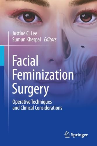 Facial Feminization Surgery: Operative Techniques and Clinical Considerations (Original PDF from Publisher)