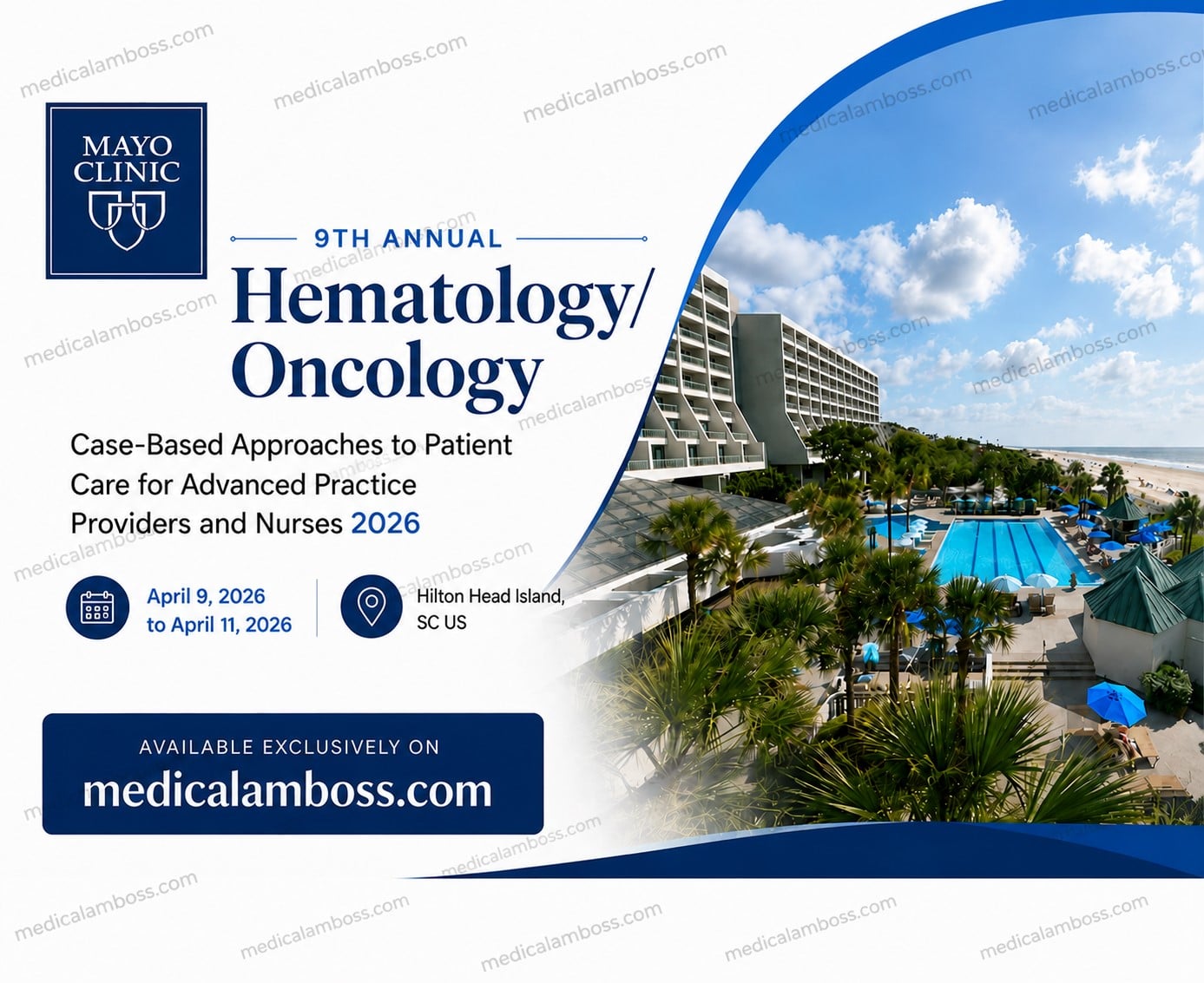 Mayo Clinic’s 9th Annual Hematology/Oncology Case-Based Approaches to Patient Care for Advanced Practice Providers and Nurses 2026