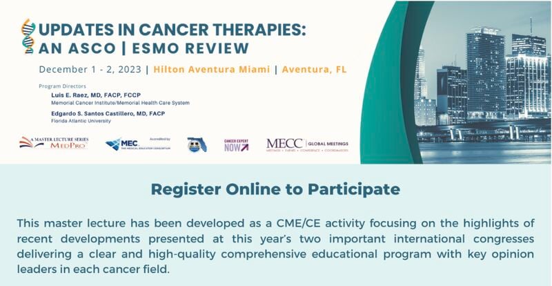 Meetings Events & Conference Coordinators Updates in Cancer Therapies A Review of the 2023 ASCO & ESMO Annual Meetings