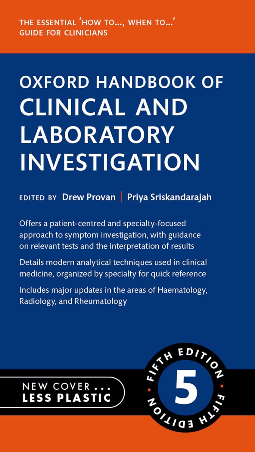 Oxford Handbook of Clinical and Laboratory Investigation (Oxford Medical Handbooks Series), 5th Edition (Original PDF from Publisher)