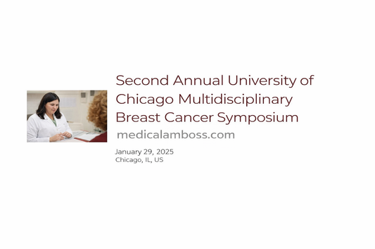 UChicago Medicine 2nd Annual University of Chicago Multidisciplinary Breast Cancer Symposium 2025