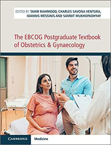 The EBCOG Postgraduate Textbook of Obstetrics &amp; Gynaecology 2 Volume HB Set 1st Edition