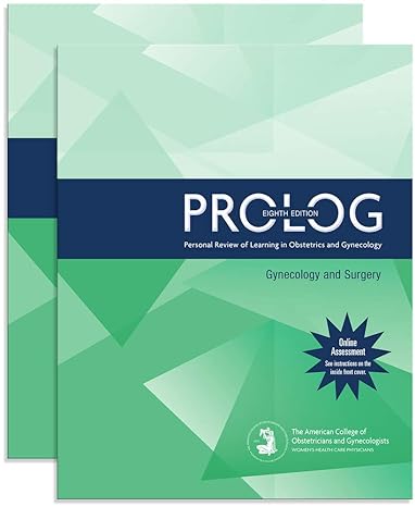 PROLOG: Gynecology and Surgery, Eighth Edition (Assessment &amp; Critique) 8th Edition