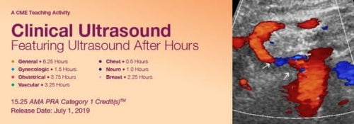 2019 Clinical Ultrasound Featuring Ultrasound After Hours (CME Videos)
