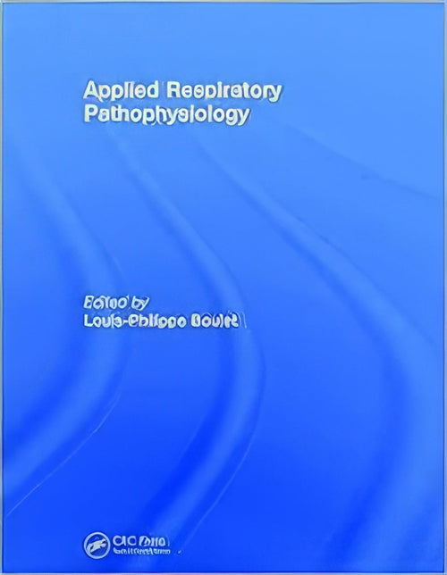 Applied Respiratory Pathophysiology 1st