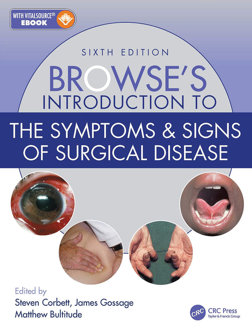 Browse’s Introduction to the Symptoms & Signs of Surgical Disease 6th Edition