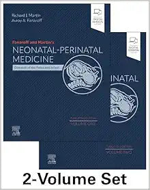 Fanaroff and Martin’s Neonatal-Perinatal Medicine: Diseases of the Fetus and Infant, 2-Volume Set, 12th edition (Original PDF from Publisher) (Copy)