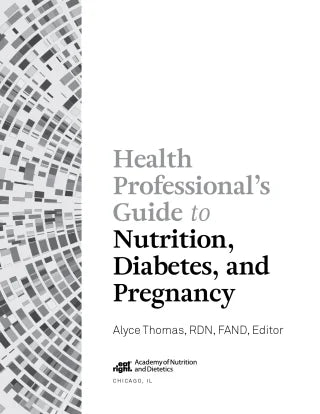 Health Professional’s Guide to Nutrition, Diabetes, and Pregnancy (Original PDF from Publisher)