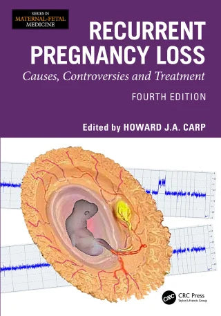 Recurrent Pregnancy Loss, 4th Edition (EPUB and pdf)
