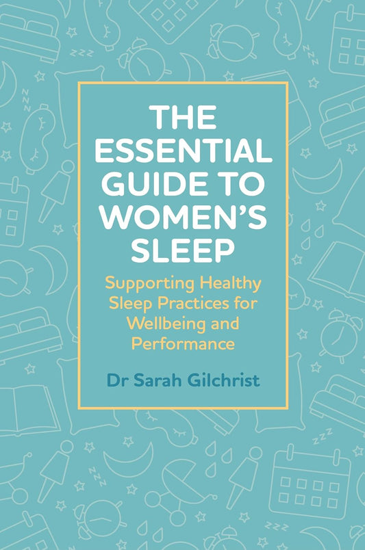 The Essential Guide to Women’s Sleep (EPUB and pdf)