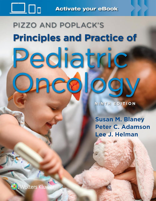 Pizzo & Poplack’s Principles and Practice of Pediatric Oncology, 9th Edition (EPUB)
