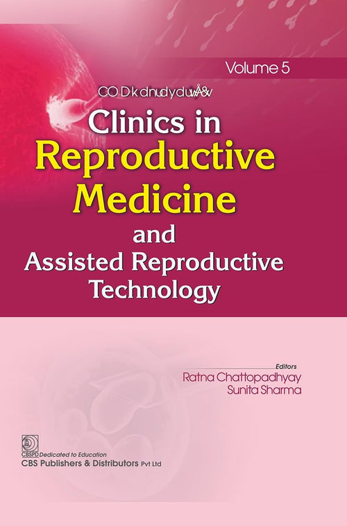 Clinics in Reproductive Medicine and Assisted Reproductive Technology, Volume 5 (Original PDF from Publisher)