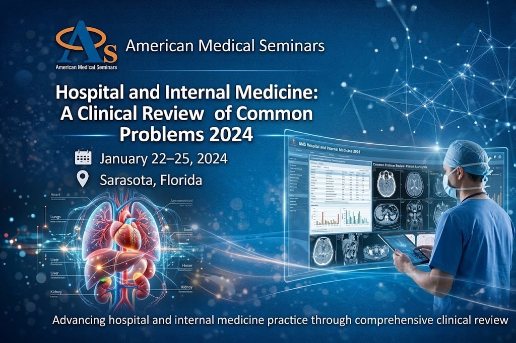 AMS Hospital and Internal Medicine A Clinical Review of Common Problems 2024
