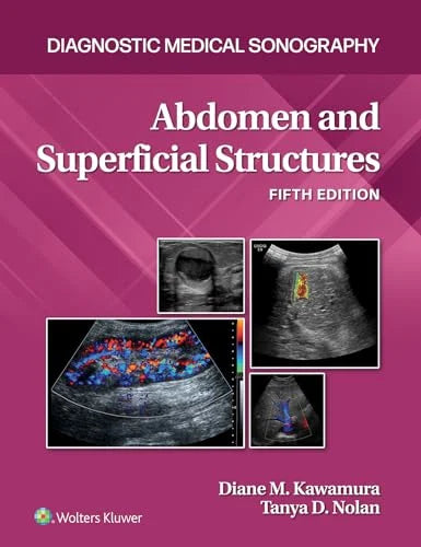 Abdomen and Superficial Structures (Diagnostic Medical Sonography), 5th edition (EPUB)