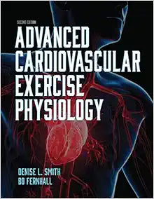 Advanced Cardiovascular Exercise Physiology, 2nd Edition (Original PDF from Publisher)