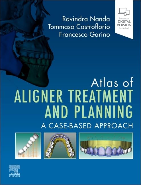 Atlas of Aligner Treatment and Planning: A Case-Based Approach (EPUB)