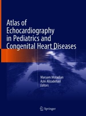 Atlas of Echocardiography in Pediatrics and Congenital Heart Diseases Free Pdf