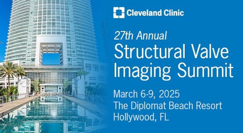 Cleveland Clinic 27th Annual Structural Valve Imaging Summit 2025 (Videos)