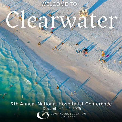 Continuing Education Company 9th Annual National Hospitalist Conference 2025