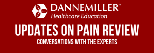 Dannemiller Updates On Pain Review: Conversations with the Experts 2022 (CME VIDEOS)