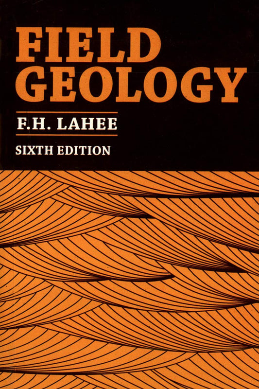 Field Geology, 6th Edition (Original PDF from Publisher)
