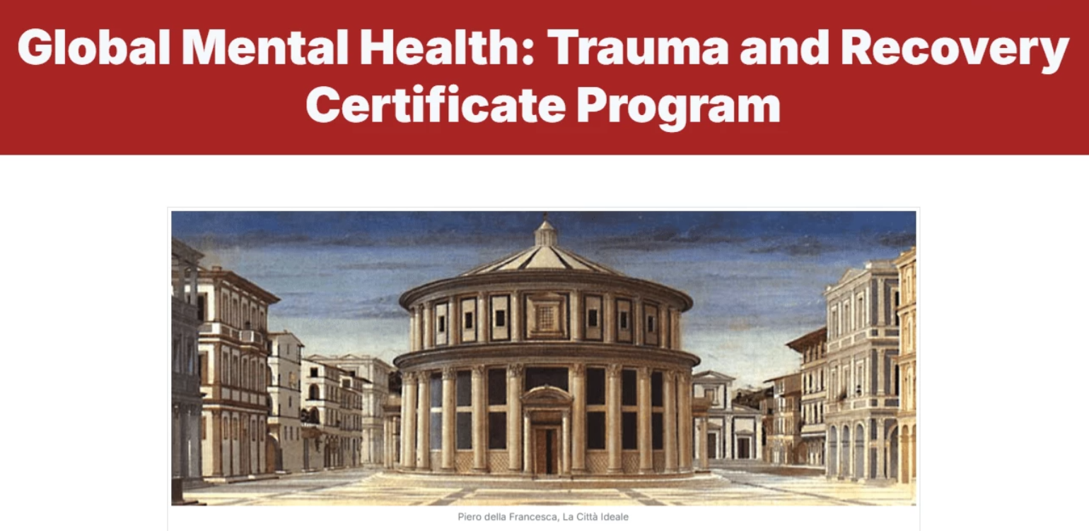 Harvard Global Mental Health: Trauma and Recovery 2024