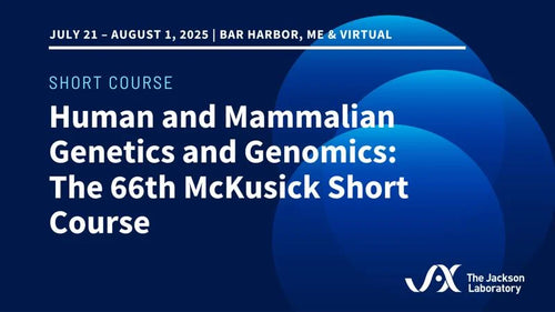 Human & Mammalian Genetics & Genomics 2025 – Jackson Lab (Videos with subtitles + Slides)