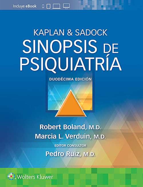Kaplan & Sadock. Sinopsis de psiquiatría (Spanish Edition), 12th Edition (Original PDF from Publisher)