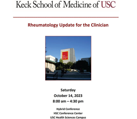Keck USC Rheumatology Update for the Clinician 2023