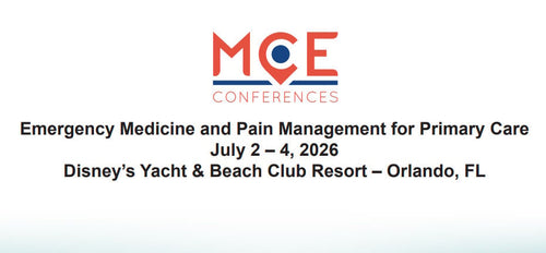 MCE Conferences Emergency Medicine and Pain Management for Primary Care July 2 – July 4, 2026