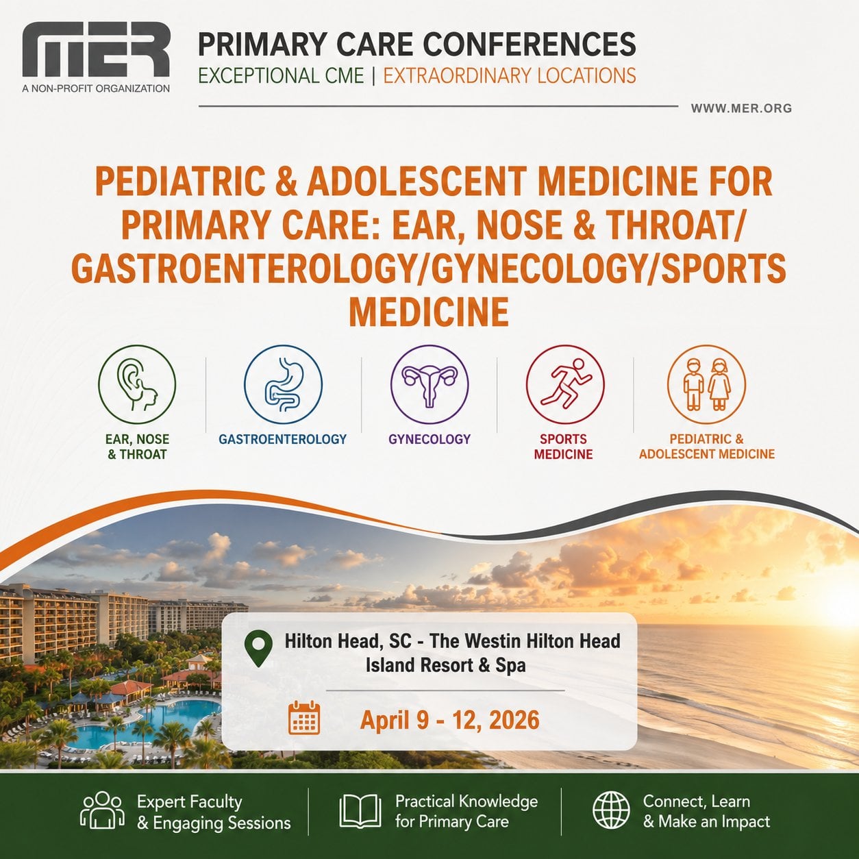 MER Primary Care Conferences Pediatric & Adolescent Medicine for Primary Care ENT Gastro Gyn Sports Med Apr 09-12, 2026