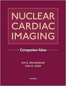 Nuclear Cardiac Imaging Companion Atlas (Original PDF from Publisher)