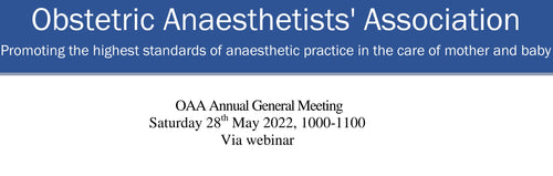 Obstetric Anaesthetists Association Annual General Meeting 2022