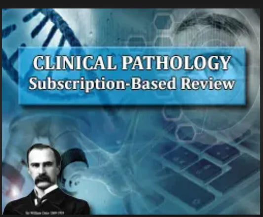 Osler Clinical Pathology 2024 Subscription-Based Review