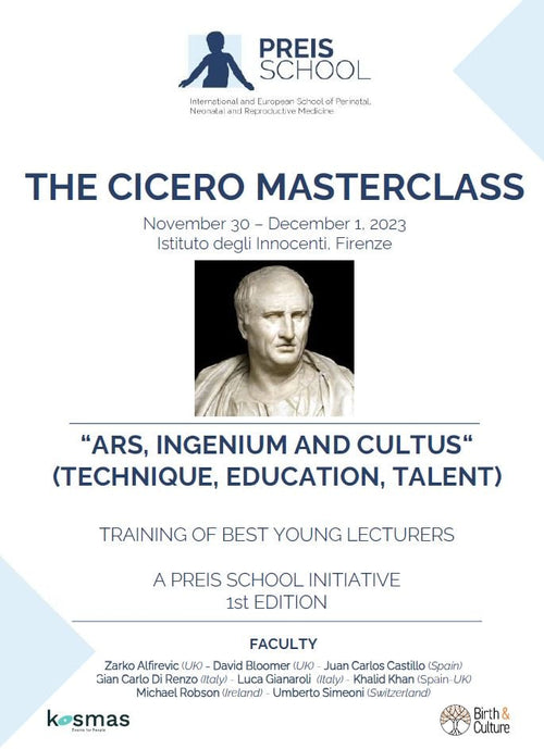 PREIS School International and European School of Perinatal Neonatal and Reproductive Medicine The Cicero Masterclass 2023