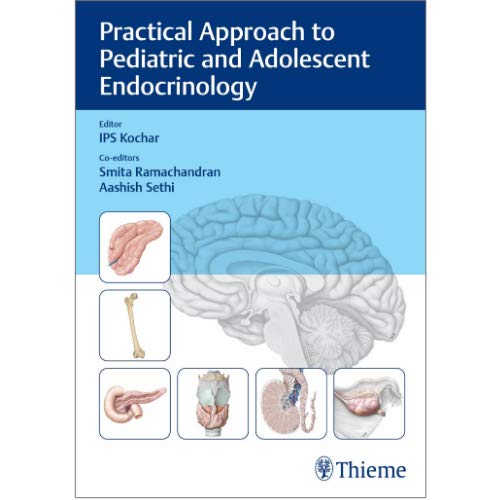 Practical Approach to Pediatric and Adolescent Endocrinology (Original PDF from Publisher)