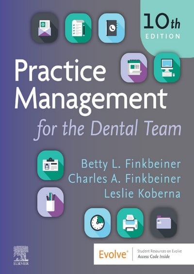 Practice Management for the Dental Team, 10th Edition (Epub &amp; Converted to PDF Copy)