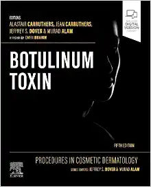 Procedures In Cosmetic Dermatology: Botulinum Toxin, 5th Edition