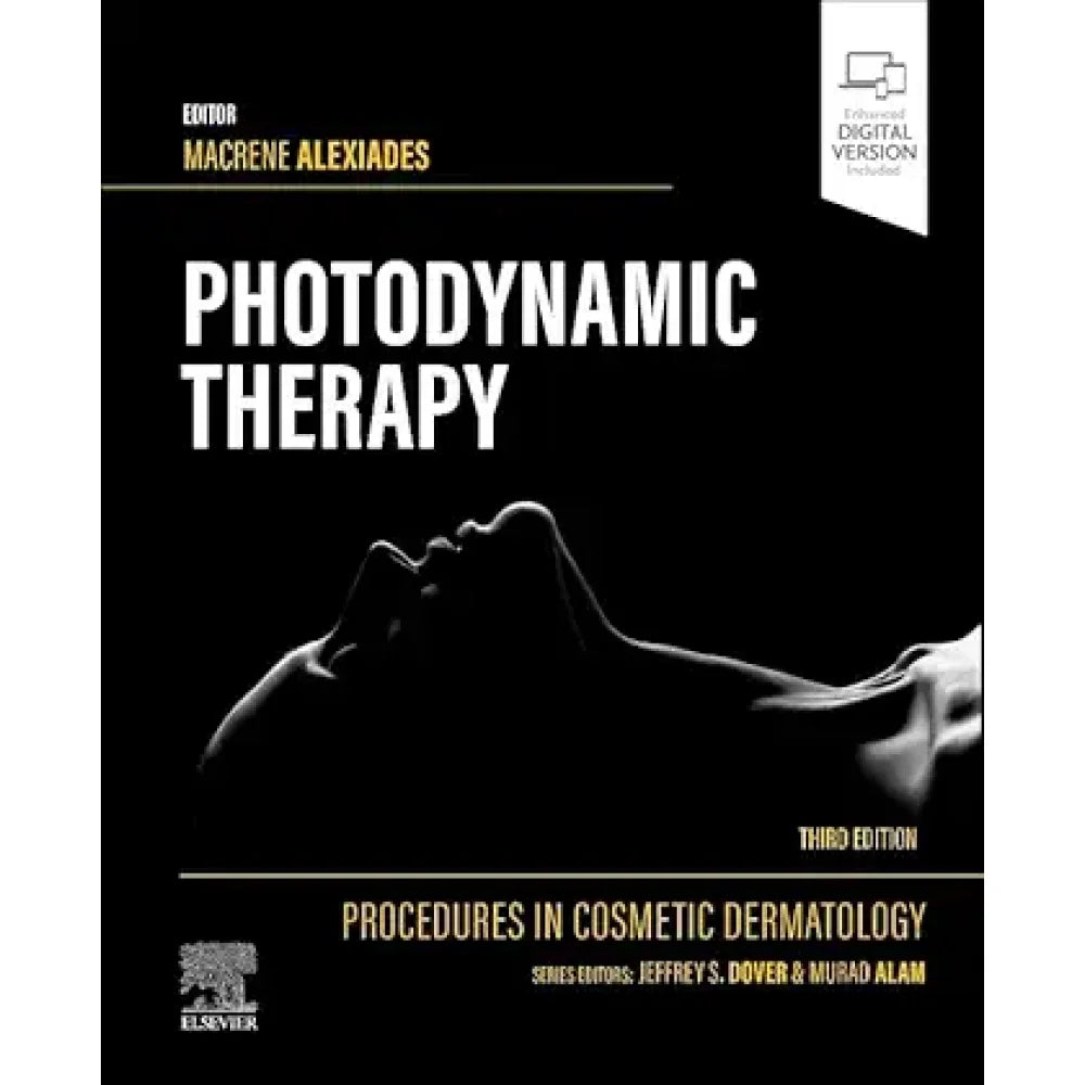 Procedures in Cosmetic Dermatology : Photodynamic Therapy, 3rd Edition