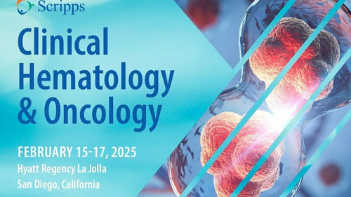 Scripps Clinical Hematology and Oncology 2025