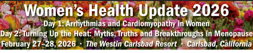 Scripps Women’s Health Update Cardiovascular Disease and Menopause 2026