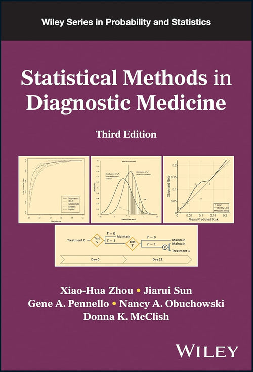 Statistical Methods in Diagnostic Medicine (Wiley Series in Probability and Statistics), 3rd Edition (Original PDF from Publisher)
