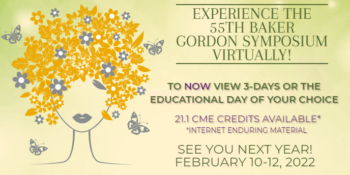 The Baker Gordon Symposium 55th Annual Meeting 2021