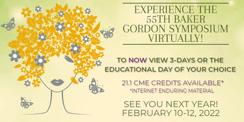 The Baker Gordon Symposium 55th Annual Meeting 2021