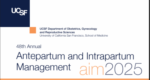 UCSF Antepartum and Intrapartum Management 2025