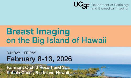 UCSF Breast Imaging on the Big Island Hawaii 2026