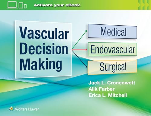 Vascular Decision Making: Medical, Endovascular, Surgical (Original PDF from Publisher)