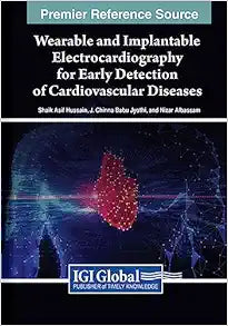 Wearable and Implantable Electrocardiography for Early Detection of Cardiovascular Diseases (EPUB)